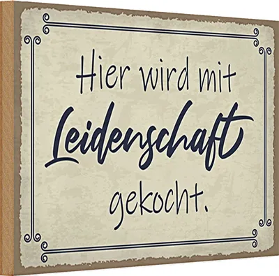 Produktbild von Holzschild Spruch 30x20cm hier mit Leidenschaft gekocht