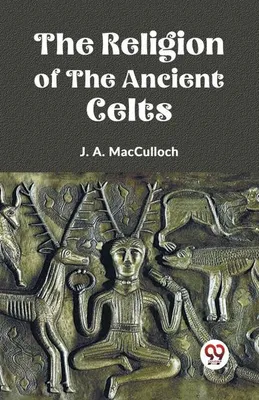 Obrázok produktu pre The Religion of the Ancient Celts