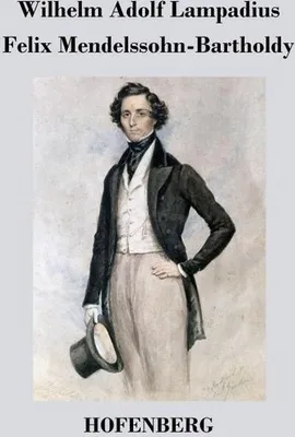 Zdjęcie produktu dla Felix Mendelssohn-Bartholdy