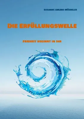 Produktbild von Die Erfüllungswelle