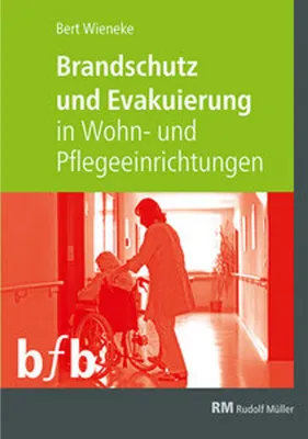 Obrázok produktu pre Brandschutz und Evakuierung in Wohn- und Pflegeeinrichtungen
