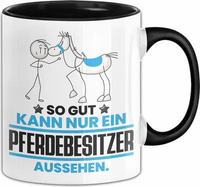 Produktbild von Pferdebesitzer Geschenk Tasse So Gut Kann Nur Ein Pferdebesitzer Aussehen Geschenkidee Kaffee-Becher (Schwarz)