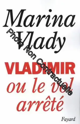 Image de Vladimir Ou Le Vol Arrêté