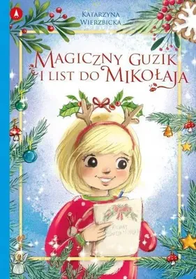 Image de Magiczny guzik i list do Mikołaja - Katarzyna Wierzbicka
