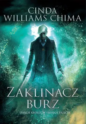Produktbild von Starcie Królestw T. 3 Zaklinacz burz - powieść fantasy