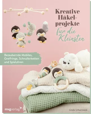 Produktbild von Kreative Häkelprojekte für die Kleinsten