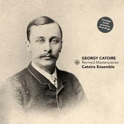 Obrázok produktu pre Georges Catoire (1861-1926): (CD / titul: H-Z)
