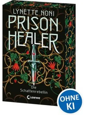 Zdjęcie produktu dla Prison Healer (Band 2) - Die Schattenrebellin
