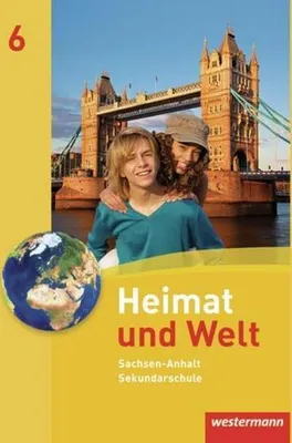 Image de Heimat und Welt 6. Schulbuch. Sekundarschulen. Sachsen-Anhalt
