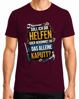 Immagine prodotto di Maglietta da uomo, colore bordeaux, taglia M, con scritta sarcastica: "Aiutami, sono stanco di questi artigiani incompetenti."