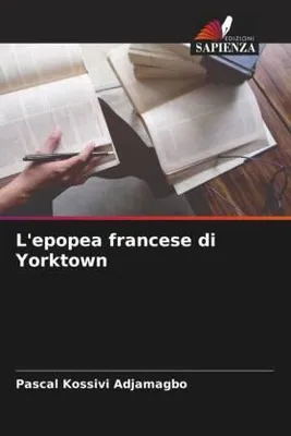 Produktbild von L'epopea francese di Yorktown
