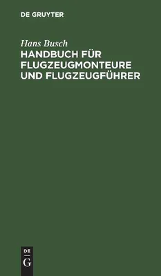 Produktbild von Handbuch für Flugzeugmonteure und Flugzeugführer