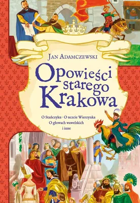 Immagine prodotto di Opowieści starego Krakowa