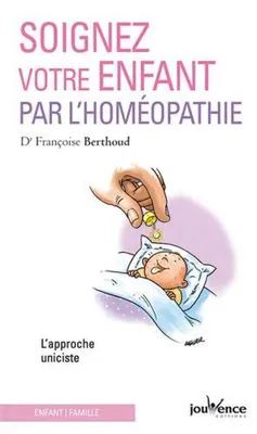 Image de Soignez votre enfant par l'homéopathie