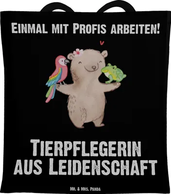 Produktbild von Mr. & Mrs. Panda Tote Bag Tierpflegerin Leidenschaft - Schwarz - Geschenk, Einkaufstüte, Tasche, Beutel, Jutebeutel, Einkaufstasche
