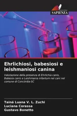 Produktbild von Ehrlichiosi, babesiosi e leishmaniosi canina