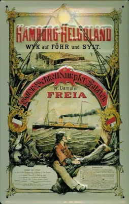 Produktbild von Blechschild Hamburg Helgoland Dampfsegler Freia Dampfer Schiff Schild Nostalgieschild