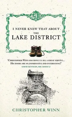 Produktbild von I Never Knew That About the Lake District