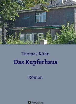 Produktbild von Das Kupferhaus