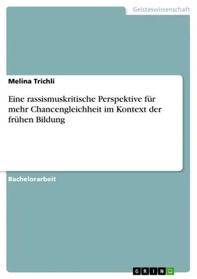 Immagine prodotto di Eine rassismuskritische Perspektive für mehr Chancengleichheit im Kontext der frühen Bildung