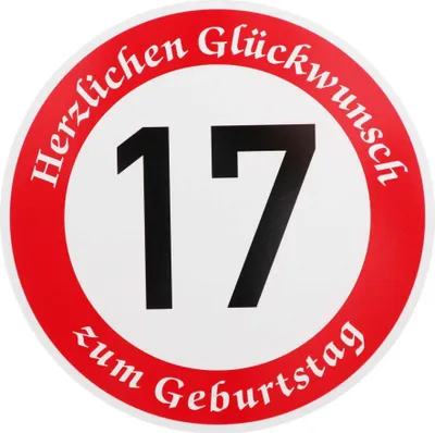 Produktbild von ORIGINAL VERKEHRSSCHILD  17  MIT GEBURTSTAGSTEXT als Sonderschriftzug Geburtstagsgeschenk Verkehrszeichen Schild Geburtstagsschild Straßenschild Geschenkidee Schilder Verkehrsschilder Straßenschilder