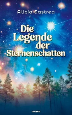 Produktbild von Die Legende der Sternenschatten