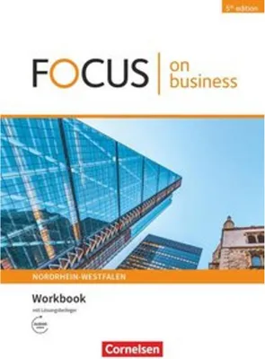 Immagine prodotto di Focus on Business B1/B2. Nordrhein-Westfalen - Workbook mit Lösungsschlüssel mit Audios online