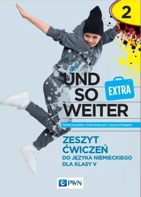 Zdjęcie produktu dla Und so weiter. Extra 2. Język niemiecki. Klasa 5. Zeszyt ćwiczeń