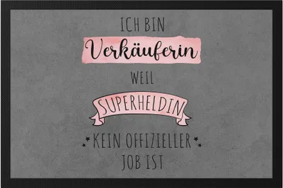 Produktbild von Ich Bin Verkäuferin Weil Superheldin Kein Anerkannter Job Ist Fußmatte  Geschenk Danke Sagen