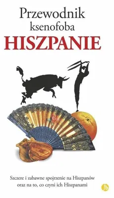 Produktbild von Przewodnik ksenofoba Hiszpanie
