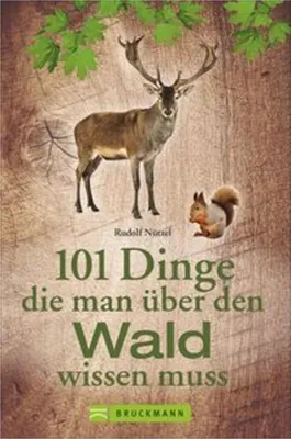 Produktbild von 101 Dinge, die man über den Wald wissen muss