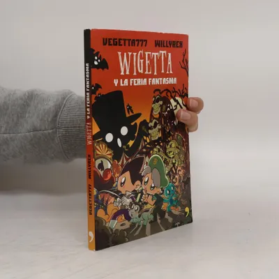 Image de Wigetta y la feria fantasma | Vegetta777