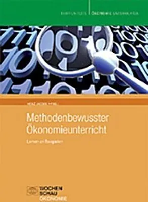 Produktbild von Methodenbewusster Ökonomieunterricht