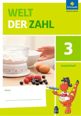 Produktbild von Welt der Zahl 3. Arbeitsheft. Berlin, Brandenburg, Mecklenburg-Vorpommern, Sachsen-Anhalt und Thüringen