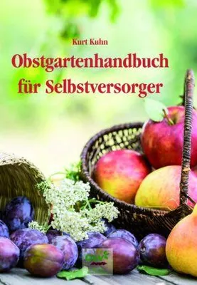 Zdjęcie produktu dla Obstgartenhandbuch für Selbstversorger