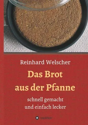 Obrázok produktu pre Das Brot aus der Pfanne
