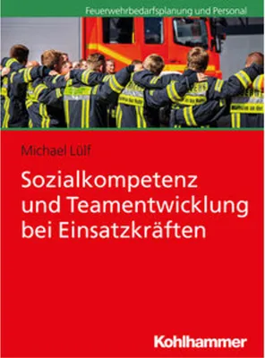 Immagine prodotto di Sozialkompetenz und Teamentwicklung bei Einsatzkräften