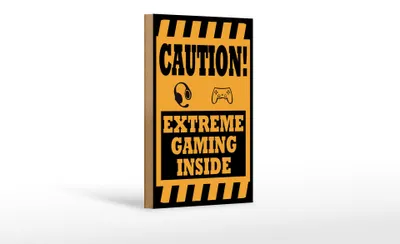 Produktbild von Holzschild Hinweis 12x18cm Caution extreme gaming inside