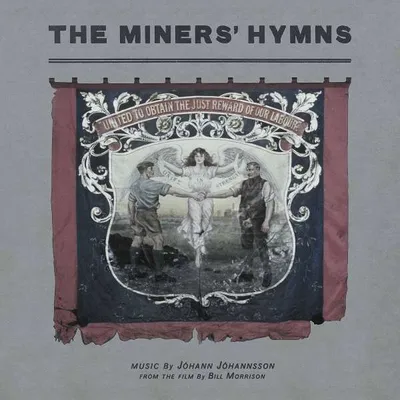 Obrázok produktu pre Johann Johannsson (1969-2018) - The Miners' Hymns (180g) - - (LP / T)