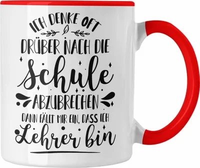 Produktbild von Trendation - Lehrer Tasse Spruch Geschenk Kaffeetasse Geschenkidee für Deutschlehrer, Englischlehrer, Mathelehrer, Klassenlehrer (Rot)