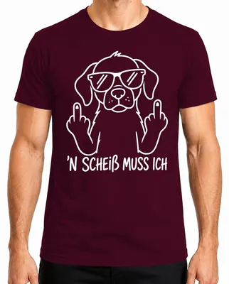 Produktbild von N Scheiß muss ich Hund Mittelfinger Sarkasmus Lustig Geschenk Herren T-Shirt, Burgundy, M