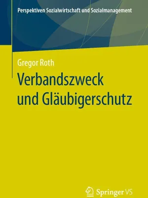 Produktbild von Verbandszweck und Gläubigerschutz
