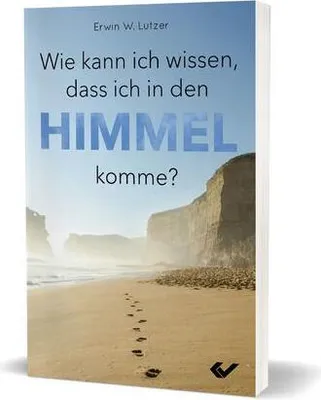 Produktbild von Wie kann ich wissen, dass ich in den Himmel komme?