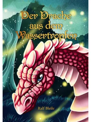 Image de Der Drache aus dem Wassertropfen