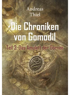 Obrázok produktu pre Buch: Das Amulett der Dornen – Fantasy-Roman über Rätsel und Magie in einer Welt im Wandel