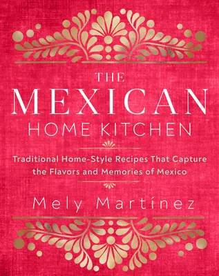 Produktbild von The Mexican Home Kitchen