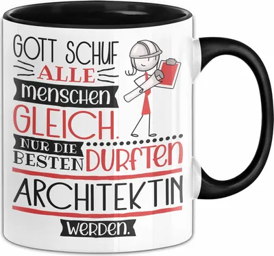 Produktbild von Architektin Geschenk Becher Tasse Gott Schuf Alle Menschen Gleich Nur Die Besten Durfeten Architektin Werden Geschenkidee Lustig (Schwarz)