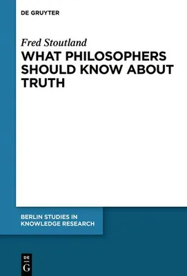 Produktbild von What Philosophers Should Know About Truth
