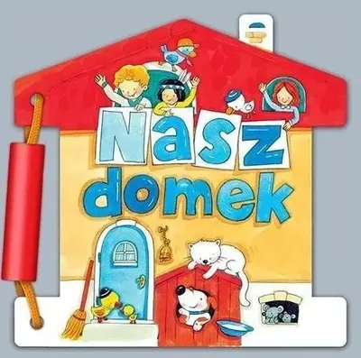 Image de Nasz domek - praca zbiorowa