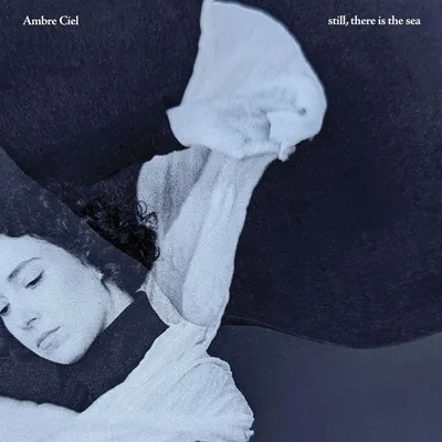 Produktbild von Still,There Is The Sea